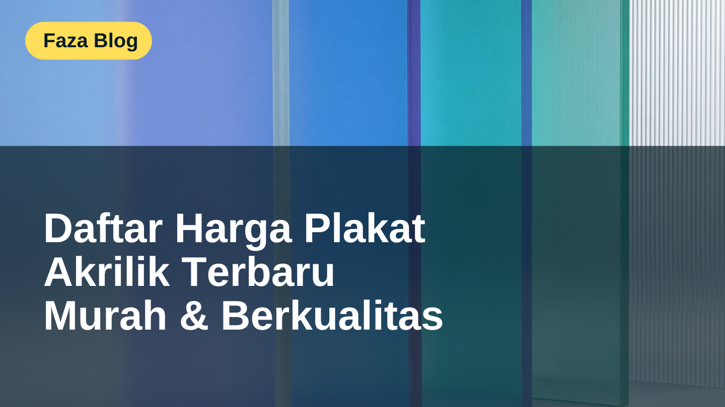 daftar harga plakat akrilik lampung terbaru